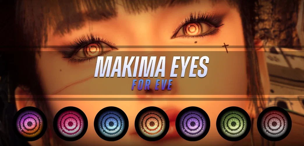 Add Makima’s iconic hypnotic eyes from Chainsaw Man to Eve in Stellar Blade. High-res anime-style eye textures.